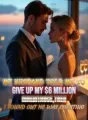 My Husband Told Me to Give Up My $6 Million Inheritance,Then I Found Out He Was Cheating cover