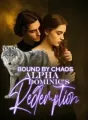 BOUND BY CHAOS: Alpha Dominic's Redemption cover