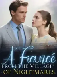 A Fiancé from the Village of Nightmares