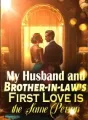 My Husband and Brother-in-law's First Love is the Same Person cover