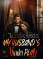 The Shocking Revelation: My Husband's Murder Plan cover