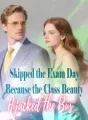 Skipped the Exam Day Because the Class Beauty Hijacked the Bus cover