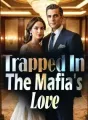 Trapped In The Mafia's Love cover