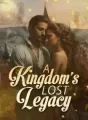 A Kingdom's Lost Legacy cover