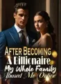 After Becoming A Billionaire, My Whole Family Abused Me Online cover