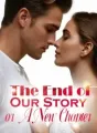 The End of Our Story, or A New Chapter? cover