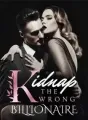 Kidnap the Wrong Billionaire cover