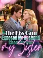 The Kiss Cam Exposed My Husband Cheating with my Sister cover