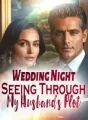 Wedding Night: Seeing Through My Husband’s Plot cover