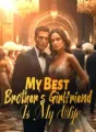 My Best Brother's Girlfriend Is My Wife cover