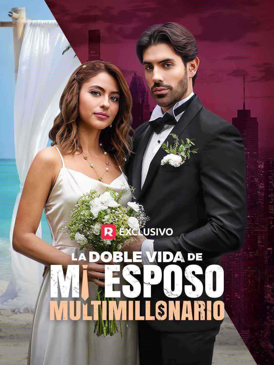 La doble vida de mi esposo multimillonario