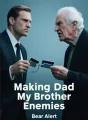 Making Dad and My Brother Enemies cover
