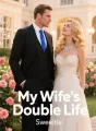 My Wife’s Double Life cover