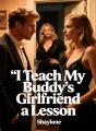 I Teach My Buddy's Girlfriend a Lesson cover