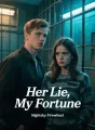 Her Lie, My Fortune cover