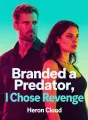 Branded a Predator, I Chose Revenge cover