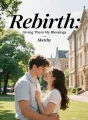 Rebirth: Giving Them My Blessings cover
