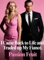 I Came Back to Life and Traded up My Fiancé cover
