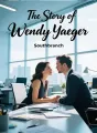 The Story of Wendy Yaeger cover