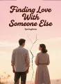 Finding Love With Someone Else cover