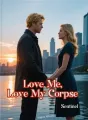 Love Me, Love My Corpse cover