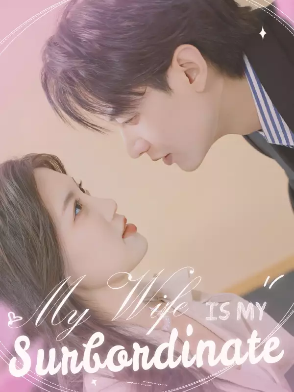 My Wife is My Surbordinate