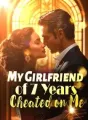 My Girlfriend of 7 Years Cheated on Me cover