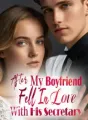 After My Boyfriend Fell In Love With His Secretary cover