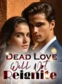 Dead Love Will Not Reignite cover