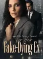 She Skipped His Father's Funeral for Her Fake-Dying Ex cover