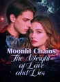 Moonlit Chains: The Weight of Love and Lies cover