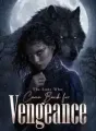 The Luna Who Came Back for Vengeance cover