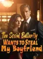 The Social Butterfly Wants to Steal My Boyfriend cover