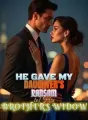 He Gave My Daughter's Ransom to His Brother's Widow cover
