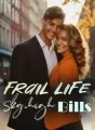 Frail Life, Sky-high Bills cover