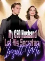 My CEO Husband Let His Secretary Insult Me cover