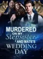 Murdered on my Stepsister and Mate's Wedding Day cover