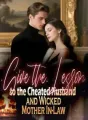 Give the Lesson to the Cheated Husband and Wicked Mother In-Law cover