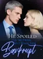 He Spoiled His Mistress, So I Made Him Bankrupt cover