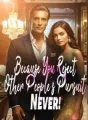 Because You Reject Other People's Pursuit? Never! cover