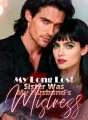 My Long Lost Sister Was My Husband's Mistress cover