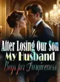 After Losing Our Son, My Husband Begs for Forgiveness cover