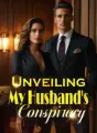 Unveiling My Husband's Conspiracy cover