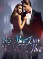 No More Love, No More Hurt cover