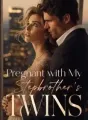 Pregnant with My Stepbrother's twins cover