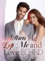 When He Left Me and Love Behind cover