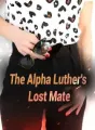 The Alpha Luther's Lost Mate cover
