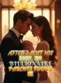 After I Lost His Baby, My Billionaire Parents Found Me cover