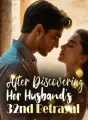 After Discovering Her Husband's 32nd Betrayal cover