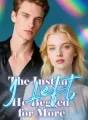 The Instant I Left, He Begged for More cover